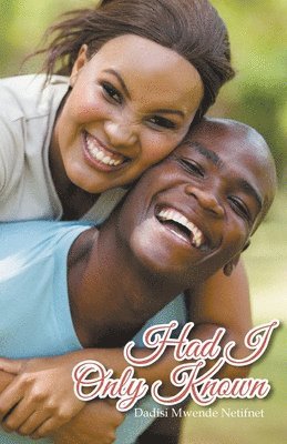 Dadisi Mwende Netifnet - Had I Only Known, Häftad