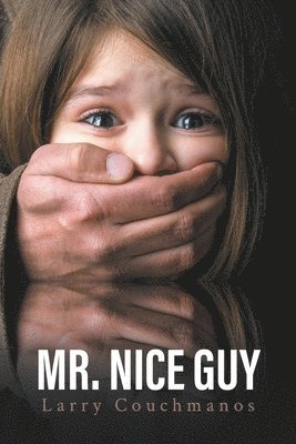 Larry Couchmanos - Mr. Nice Guy, Häftad. Tillgänglighet: Lägg i varukorg