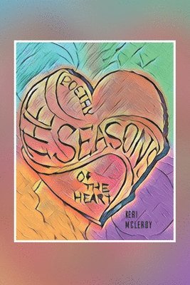 Keri M McLeroy - Seasons, Häftad. Tillgänglighet: Lägg i varukorg