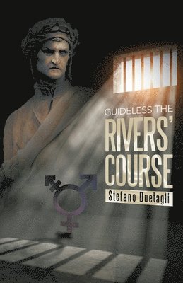 Guideless The Rivers' Course 1