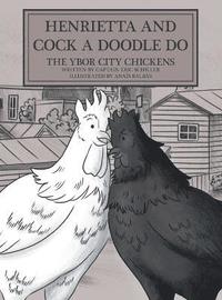 bokomslag Henrietta and Cock-a-doodle-do