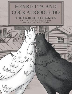 bokomslag Henrietta and Cock-a-doodle-do