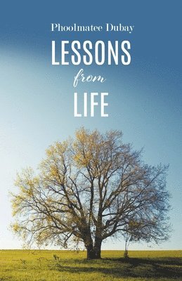 Lessons from Life 1