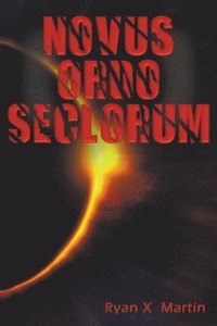 bokomslag Novus Ordo Seclorum