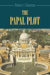 bokomslag The Papal Plot