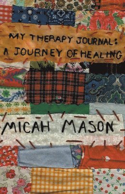 My Therapy Journal 1