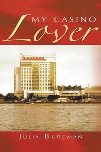 bokomslag My Casino Lover