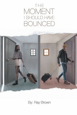 Ray Brown - Moment I Should Have Bounced, Häftad