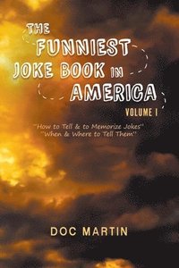 bokomslag The Funniest Joke Book in America