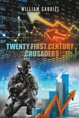 Twenty First Century Crusader 1