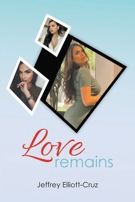 Love Remains 1