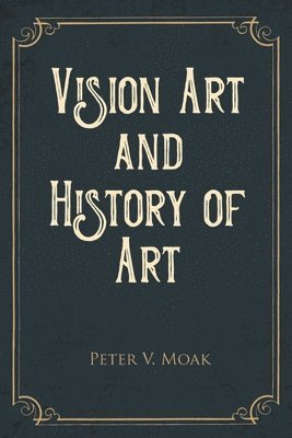 bokomslag Vision Art and History of Art