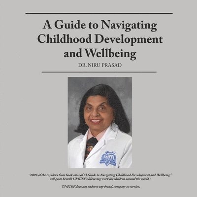 A Guide to Navigating Childhood Development and Wellbeing 1