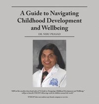 bokomslag A Guide to Navigating Childhood Development and Wellbeing