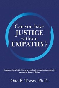bokomslag Can You Have Justice without Empathy?