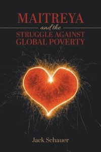 bokomslag Maitreya and the Struggle Against Global Poverty