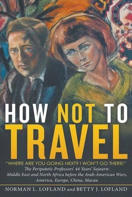 How Not to Travel 1