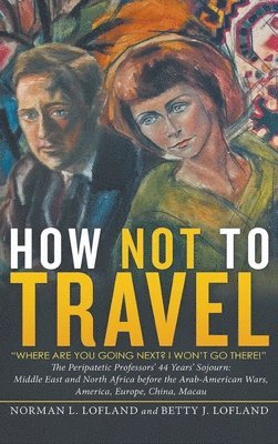 How Not to Travel 1