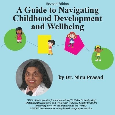 Guide to Navigating Childhood Development and Wellbeing