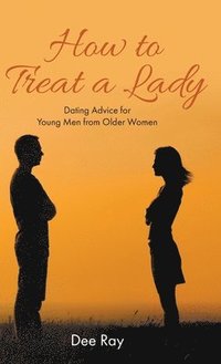 bokomslag How to Treat a Lady