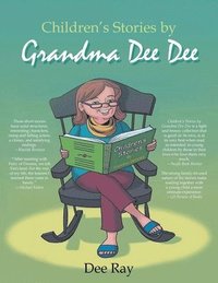 bokomslag Children's Stories by Grandma Dee Dee