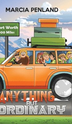 Marcia Penland - Anything but Ordinary, Inbunden