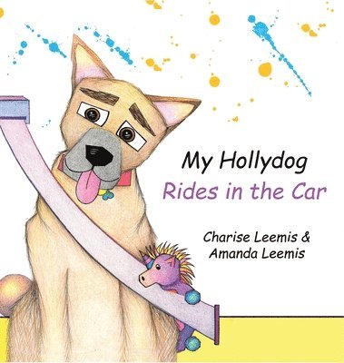 My Hollydog Rides in the Car 1