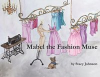 bokomslag Mabel the Fashion Muse