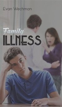 bokomslag Family Illness