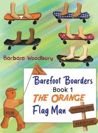 bokomslag Barefoot Boarders Book 1