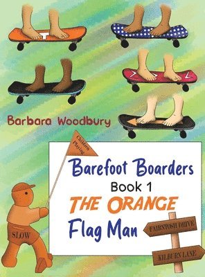 bokomslag Barefoot Boarders - Book 1