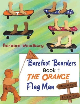 Barefoot Boarders - Book 1 1