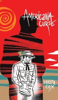 Taylor Cox - Americana Curse, Inbunden