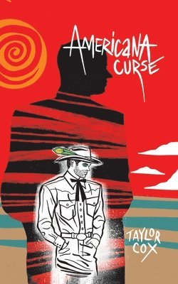 Taylor Cox - Americana Curse, Häftad