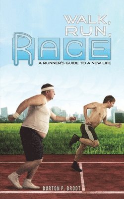 Walk, Run, Race