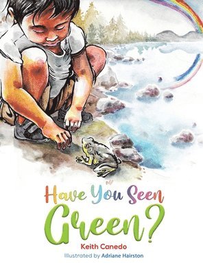 Have You Seen Green? 1