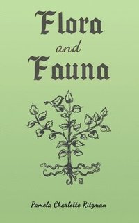 bokomslag Flora & Fauna