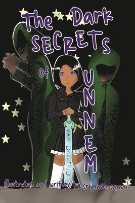 Dark Secrets Of Unnem 1