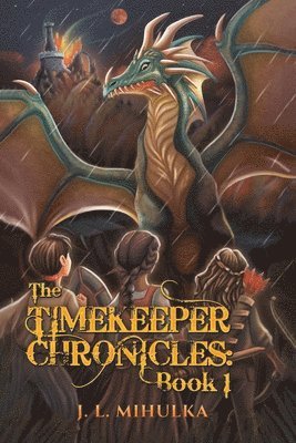J L Mihulka, J. L. Mihulka - Timekeeper Chronicles, Häftad