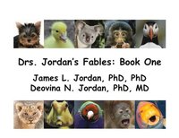 bokomslag Drs. Jordan's Fables - Book One