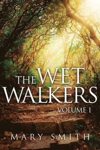 bokomslag Wet Walkers