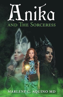 Anika and The Sorceress 1