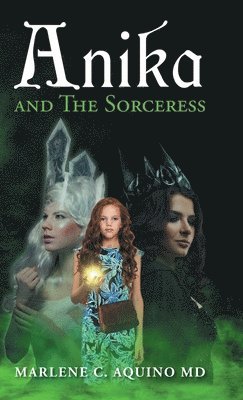 Anika and The Sorceress 1