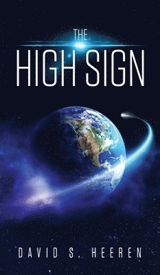 David S Heeren, David S. Heeren - High Sign, Inbunden