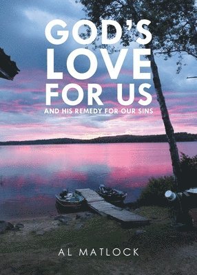 God's Love for Us 1