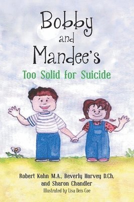 Bobby and Mandee's Too Solid for Suicide 1