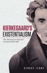 bokomslag Kierkegaard's Existentialism