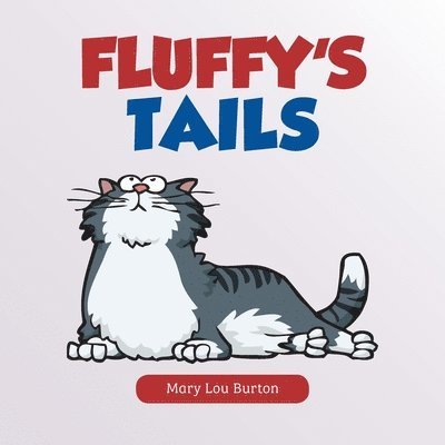 Fluffy's Tails 1