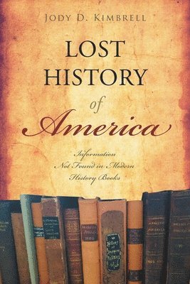 Lost History Of America 1