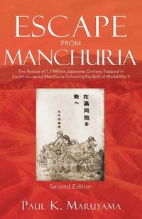 bokomslag Escape From Manchuria